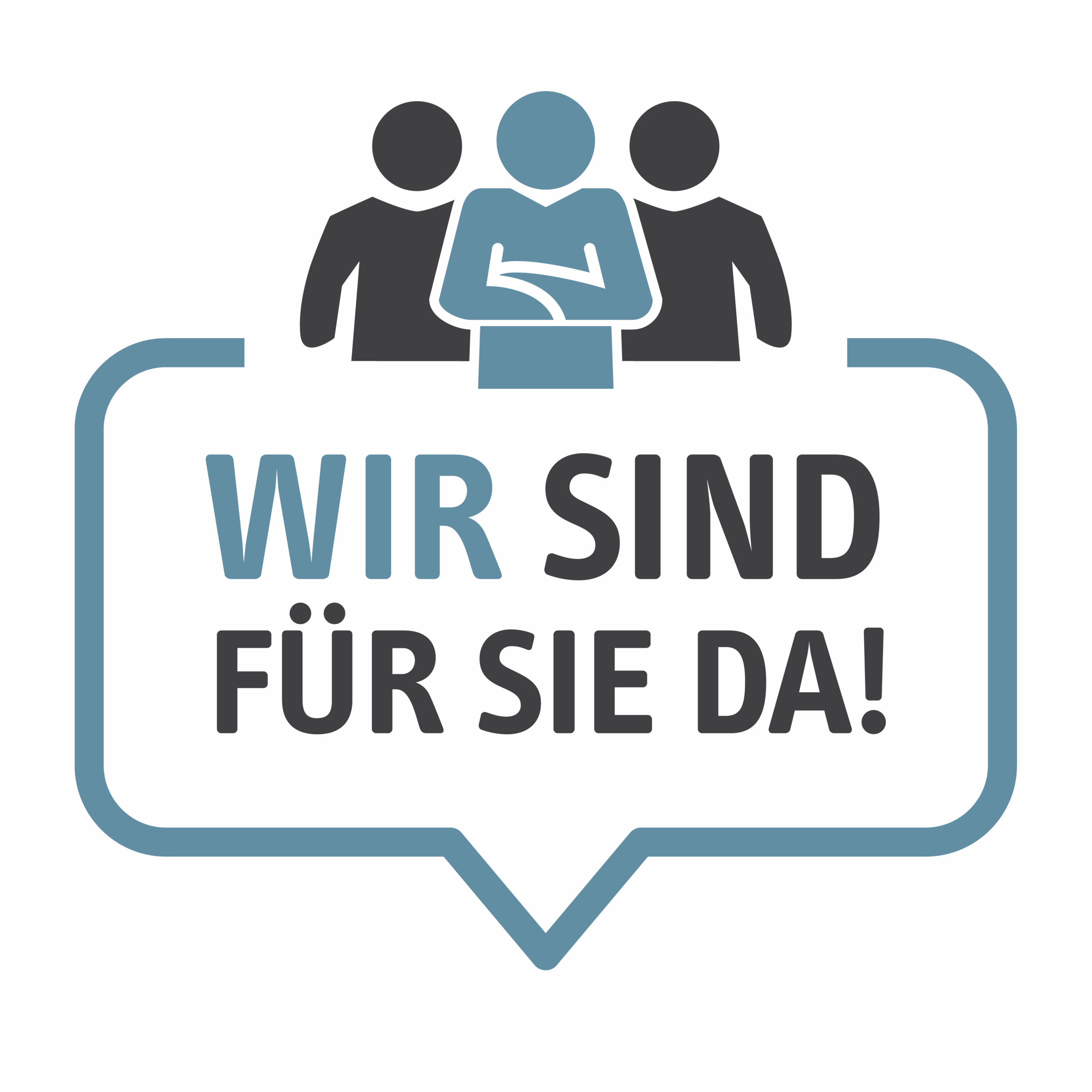 Wir sind für Sie da